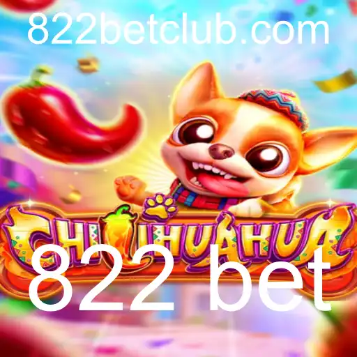 Descubra o Jogo 'CHILIHUAHUA': Diversão e Estratégia com '822 bet'